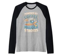 Powered by Coffee and Paddle Strokes Kayaking Kayaker Raglan Baseball Tee