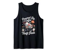 Powered by Coffee and Thrift Finds Quote Vintage Thrifter Tank Top