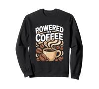 Powered By Coffee Caffeine Lover Espresso Beans Morning Cup Sweatshirt