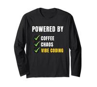 Powered by Coffee Chaos and Vibe Coding Funny Tech Humor Long Sleeve T-Shirt