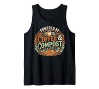 Powered By Coffee & Compost Funny Gardener Tank Top