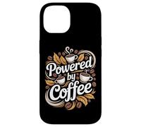 Powered By Coffee Java Lover Case for iPhone 14