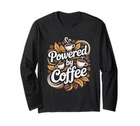 Powered by Coffee Java Lover Long Sleeve T-Shirt