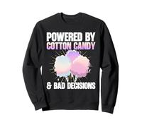Powered By Cotton Candy Bad Decisions Lover Sweet Treat Sweatshirt