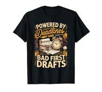 Powered by Deadlines and Bad First Drafts Copywriter Value Graphic T-Shirt