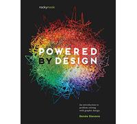 Powered by Design: An Introduction to Problem Solving with Graphic Design
