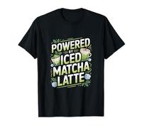 Powered by Iced Matcha Latte Love T-Shirt