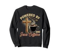 Powered by Jesus and Caffeine - Funny Faith & Coffee Lover Sweatshirt