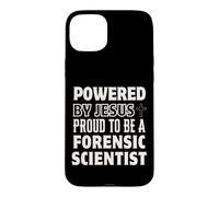 Powered by Jesus Proud to be Forensic Scientist Christian Case for iPhone 15 Plus