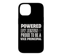 Powered by Jesus Proud to be Vice Principal Christian Case for iPhone 14
