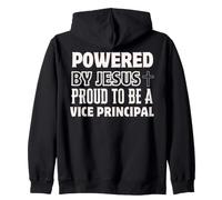 Powered by Jesus Proud to be Vice Principal Christian Zip Hoodie