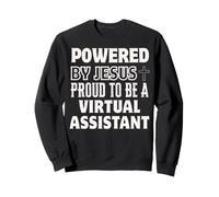 Powered by Jesus Proud to be Virtual Assistant Christian Sweatshirt
