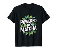Powered by Matcha Tea Leaf Enthusiasm T-Shirt