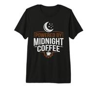 Powered By Midnight Coffee Night Owl Graveyard Shifts Premium T-Shirt