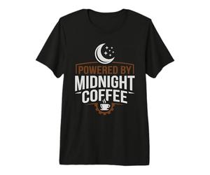 Powered By Midnight Coffee Night Owl Graveyard Shifts Premium T-Shirt