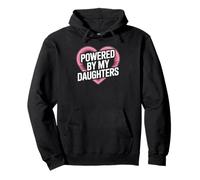 Powered By My Daughters Heart Mom Dad Motivational Family Pullover Hoodie