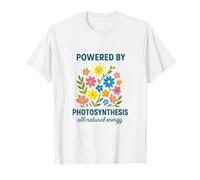 Powered by Photosynthesis Gardening Plants Flower T-Shirt
