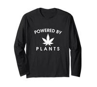 Powered By Plants Cannabis Weed Hemp Farmer Stoner Cbd 420 Long Sleeve T-Shirt
