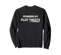 Powered by plot twists Sweatshirt
