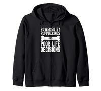 Powered By Puppuccinos And Poor Life Decisions Humor Zip Hoodie
