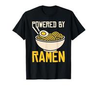 Powered By Ramen Bowl Of Noodle Soup Asian Food Anime Otaku T-Shirt