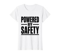 Powered by Safety - Workplace Safety Culture Campaign Gift Value Graphic T-Shirt, Women, White, L