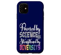 Powered by SCIENCE Strengthened by DIVERSITY Protest Case for iPhone 11