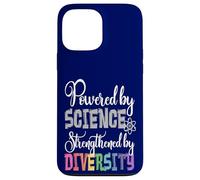 Powered by SCIENCE Strengthened by DIVERSITY Protest Case for iPhone 13 Pro Max