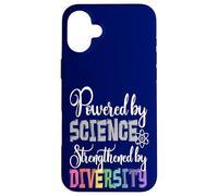 Powered by SCIENCE Strengthened by DIVERSITY Protest Case for iPhone 16 Plus