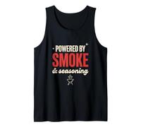Powered by Smoke and Seasoning Funny BBQ Grilling Gift Tank Top
