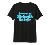 Powered by Strength Not Sugar Blue Ribbon Diabetes Awareness Premium T-Shirt
