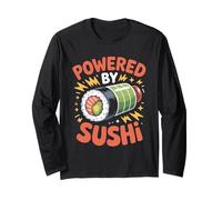 Powered by Sushi Japanese Cuisine Humor Long Sleeve T-Shirt