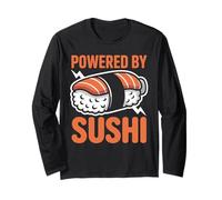 Powered by Sushi Japanese Cuisine Humor Long Sleeve T-Shirt