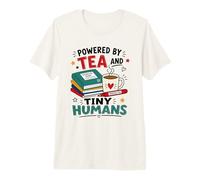 Powered By Tea and Tiny Humans Back to School UK Teacher Premium T-Shirt
