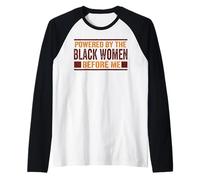 Powered by The Black Women Before Me Black History African Raglan Baseball Tee