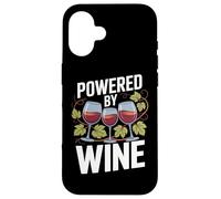 Powered By Wine Glasses Grapes Nature Fun Case for iPhone 16