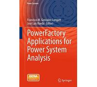 PowerFactory Applications for Power System Analysis (Power Systems) (2014-12-28)