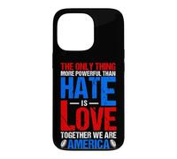 POWERFUL LOVE OVER HATE Football Unity Statement Case for iPhone 13 Pro