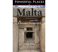 Powerful Places in Malta: A Broader Perspective