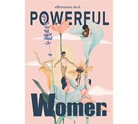 Powerful Women: Affirmation Deck