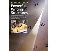 Powerful Writing Structures: Brain Pocket Strategies for Supporting a Year-Long Writing Program