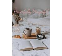 Powerfully Prayerful: A Devotional Companion for Clarity, Comfort and Consistent Prayer