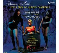 Powerhouse Five - Dinner Music For A Pack Of Hun
