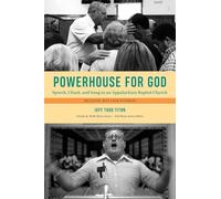 Powerhouse for God: Speech, Chant, and Song in an Appalachian Baptist Church (Charles K. Wolfe Music Series)