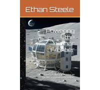 Powering the Lunar Frontier: America's Nuclear Reactor on the Moon and the Path to Mars