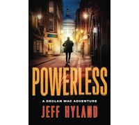 Powerless: A Declan Mac Adventure