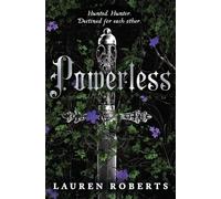 Powerless: TikTok Made Me Buy It! The epic romantasy series taking the world by storm! (The Powerless Trilogy)