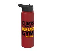 Powerlifting Bodybuilder 0 Days Since Our Last Gym Excuse Stainless Steel Insulated Water Bottle