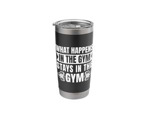 Powerlifting Bodybuilder What Happens Stays in Gym Stainless Steel Insulated Tumbler