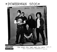 Powerman 5000 - Good The Bad And The Ugly 1 [Us Import]